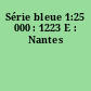 Série bleue 1:25 000 : 1223 E : Nantes