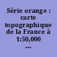 Série orange : carte topographique de la France à 1:50,000 : 2630 : Maringues