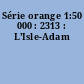 Série orange 1:50 000 : 2313 : L'Isle-Adam