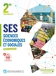 SES Sciences économiques et sociales 2de : [manuel collaboratif : programme 2019]