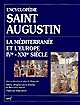 Saint Augustin, la Méditerranée et l'Europe, IVe-XXIe siècle