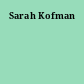 Sarah Kofman