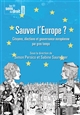 Sauver l'Europe ? : citoyens, élections et gouvernance européenne par gros temps