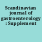 Scandinavian journal of gastroenterology : Supplement