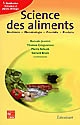 Science des aliments : biochimie, microbiologie, procédés, produits : Volume 1 : Stabilisation biologique et physico-chimique
