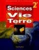 Sciences de la vie et de la terre, 2e : nouveau programme 2000