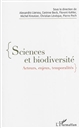 Sciences et biodiversité : acteurs, enjeux, temporalités : [journée d'étude du 12 décembre 2014, Paris, Université Pierre et Marie Curie]