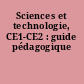 Sciences et technologie, CE1-CE2 : guide pédagogique