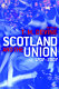 Scotland and the Union, 1707-2007
