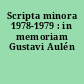 Scripta minora 1978-1979 : in memoriam Gustavi Aulén