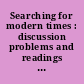 Searching for modern times : discussion problems and readings : 2 : 1650-1789