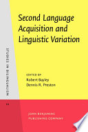 Second language acquisition and linguistic variation