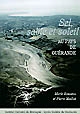 Sel, sable et soleil : au pays de Guérande : actes du colloque, Guérande, 18 octobre 2003
