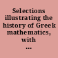 Selections illustrating the history of Greek mathematics, with an English translation : 1 : From Thales to Euclid