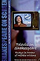 Shakespeare on screen : television Shakespeare : essays in honour of Michèle Willems