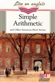 Simple arithmetic and other American short stories