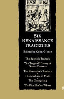 Six Renaissance tragedies