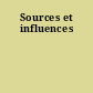 Sources et influences
