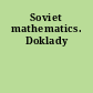 Soviet mathematics. Doklady