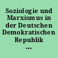 Soziologie und Marxismus in der Deutschen Demokratischen Republik : 1