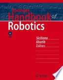 Springer handbook of robotics : with DVD-ROM, 953 figures, 422 in four color and 84 tables