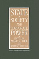 State, society and corporate power : Selected papers from the Journal of economic issues
