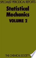Statistical Mechanics : Volume 2