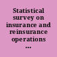 Statistical survey on insurance and reinsurance operations in developing countries 1983-1990
