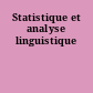 Statistique et analyse linguistique