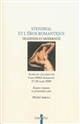 Stendhal et l'éros romantique : tradition et modernité : actes du colloque de Paris-INHA Sorbonne, 27-28 mars 2009