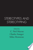 Stereotypes and stereotyping
