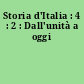 Storia d'Italia : 4 : 2 : Dall'unità a oggi