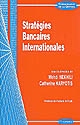 Stratégies bancaires internationales