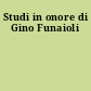 Studi in onore di Gino Funaioli