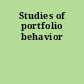 Studies of portfolio behavior