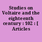 Studies on Voltaire and the eighteenth century : 102 : [ Articles divers.]