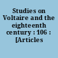 Studies on Voltaire and the eighteenth century : 106 : [Articles divers]