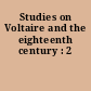 Studies on Voltaire and the eighteenth century : 2