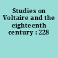 Studies on Voltaire and the eighteenth century : 228