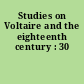 Studies on Voltaire and the eighteenth century : 30