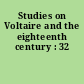 Studies on Voltaire and the eighteenth century : 32