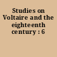 Studies on Voltaire and the eighteenth century : 6