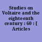 Studies on Voltaire and the eighteenth century : 60 : [ Articles divers.]