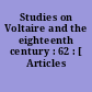 Studies on Voltaire and the eighteenth century : 62 : [ Articles divers.]