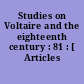 Studies on Voltaire and the eighteenth century : 81 : [ Articles divers.]