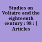 Studies on Voltaire and the eighteenth century : 98 : [ Articles divers.]