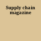 Supply chain magazine