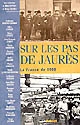 Sur les pas de Jaurès : la France de 1900