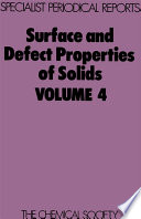 Surface and Defect Properties of Solids : Volume 4