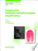 Surgery for pediatric velopharyngeal insufficiency